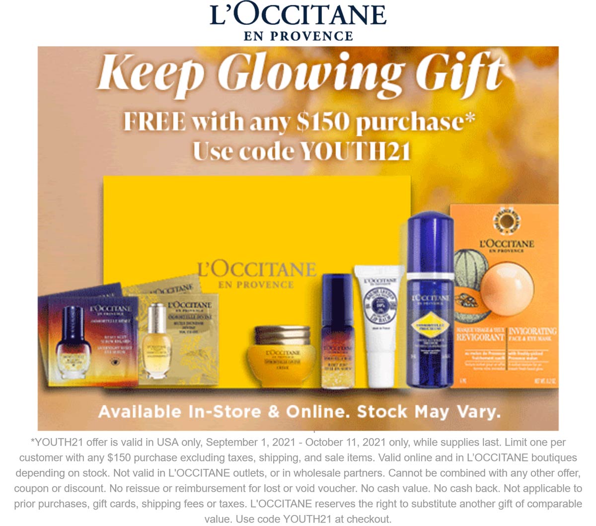 LOccitane en Provence stores Coupon  Free 9pc kit with $150 spent at LOccitane en Provence, or online via promo code YOUTH21 #loccitaneenprovence 