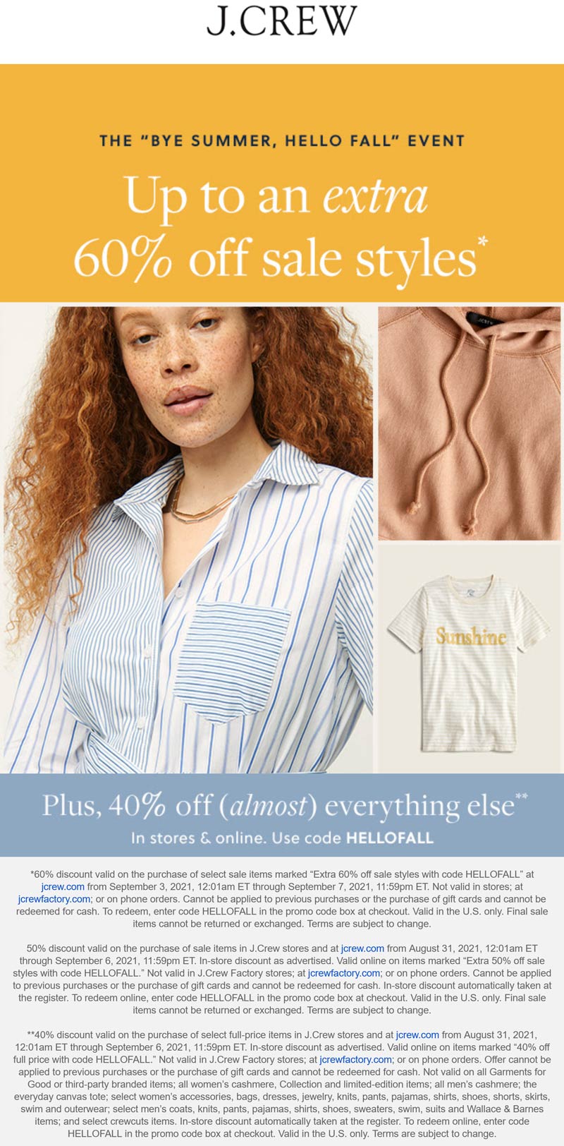 J.Crew stores Coupon  Extra 40-60% off everything at J.Crew, or online via promo code HELLOFALL #jcrew 
