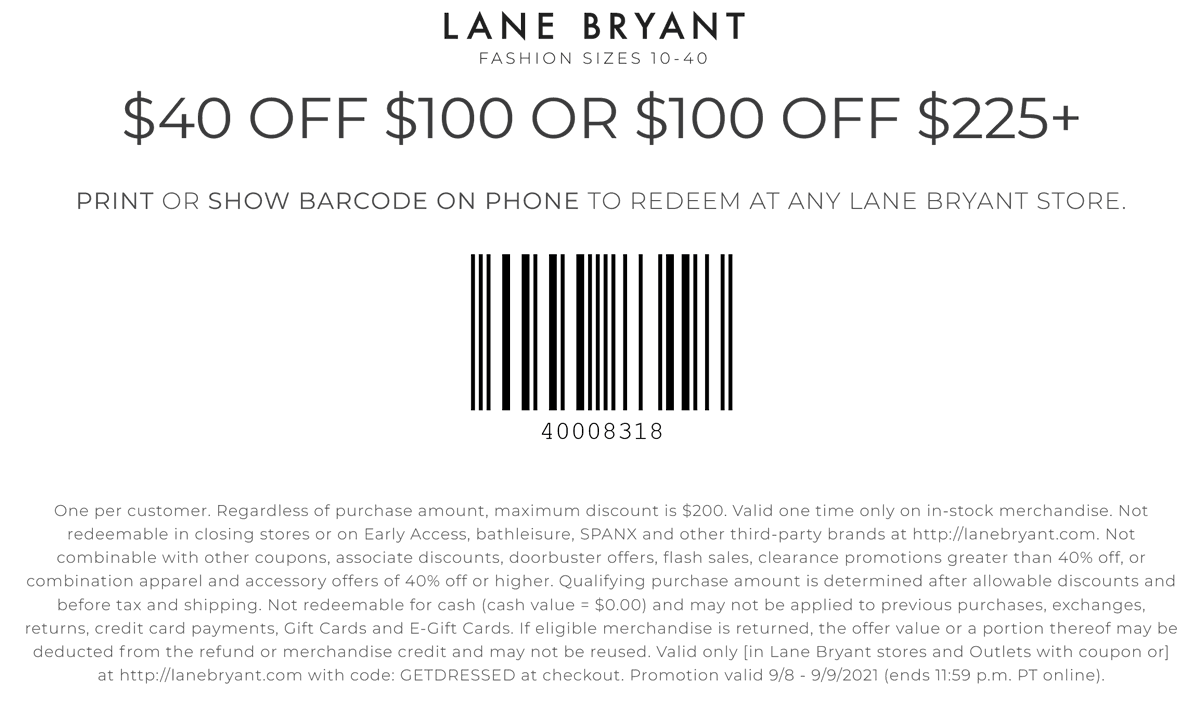 Lane Bryant stores Coupon  $40-$100 off $100+ at Lane Bryant, or online via promo code GETDRESSED #lanebryant 