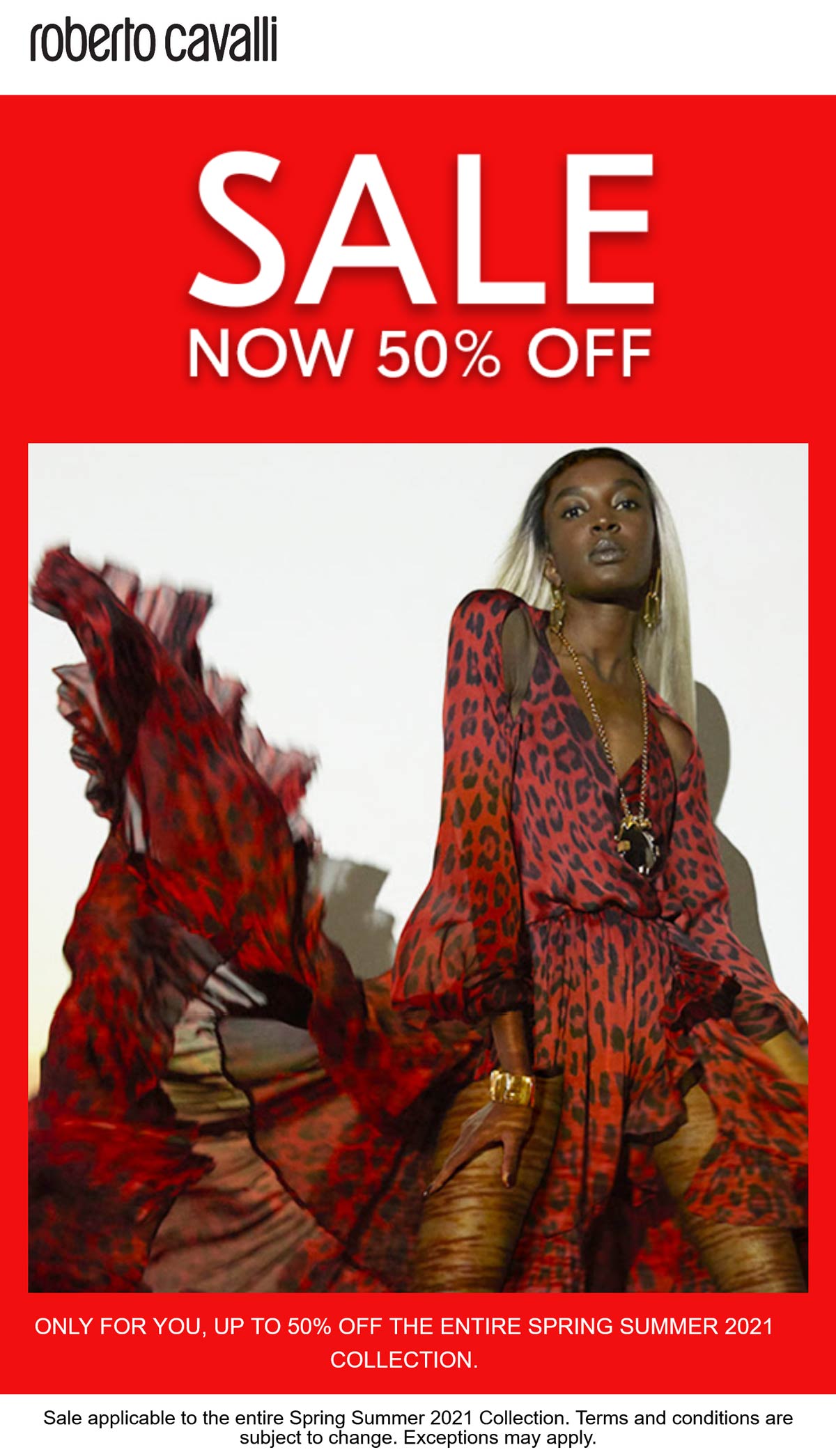 Roberto Cavalli stores Coupon  Entire spring & summer collection 50% off at Roberto Cavalli #robertocavalli 