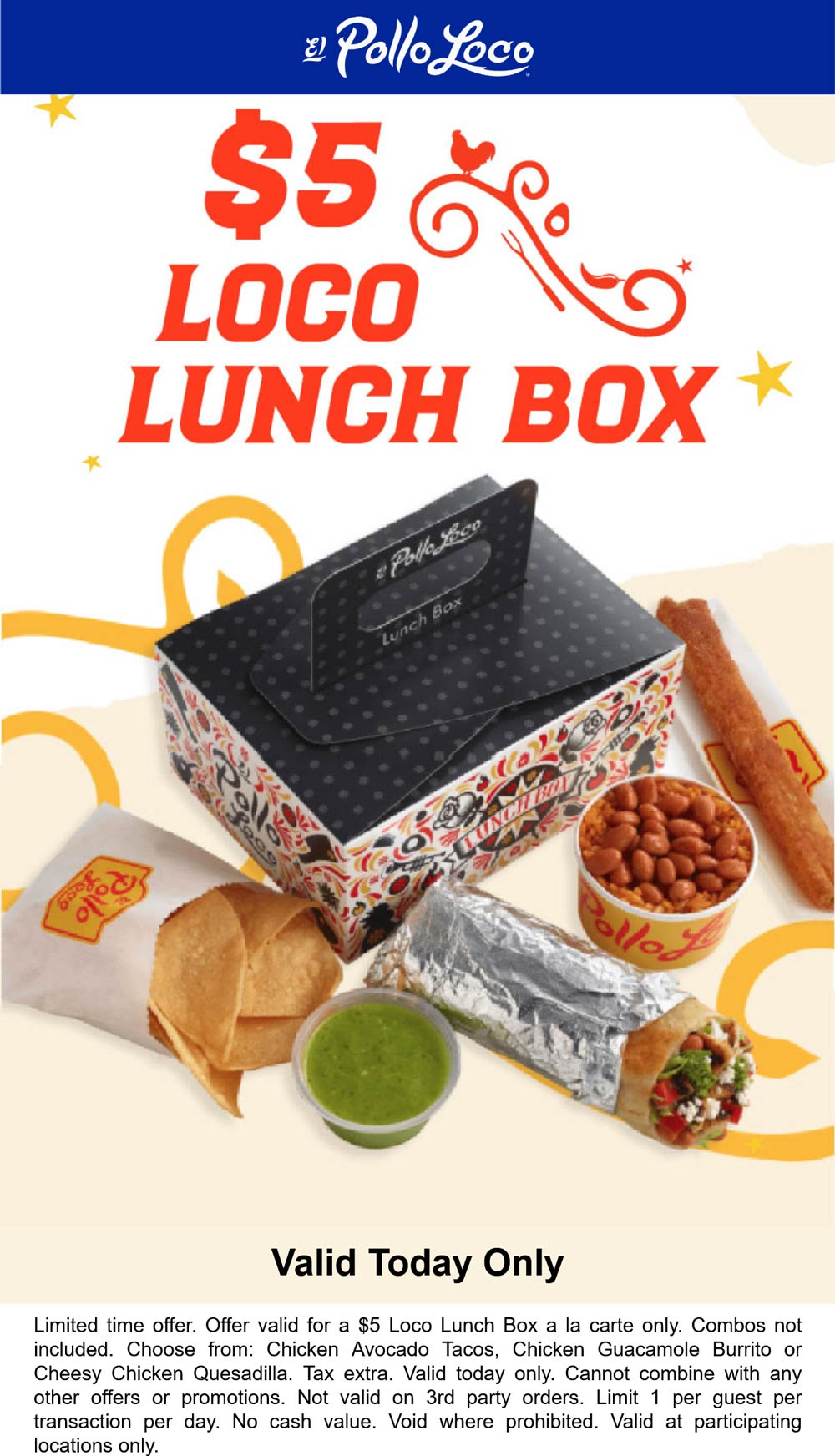 5 lunch box today at El Pollo Loco elpolloloco The Coupons App®