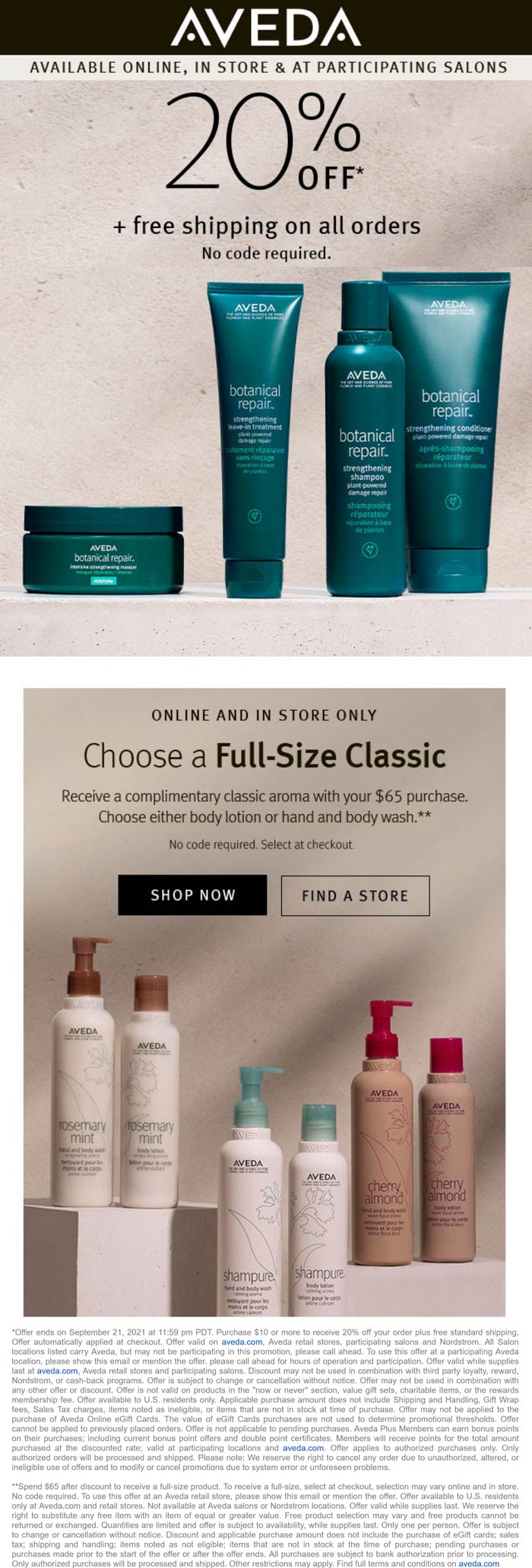 AVEDA stores Coupon  20% off + free full size with $65 spent at AVEDA, ditto online #aveda 