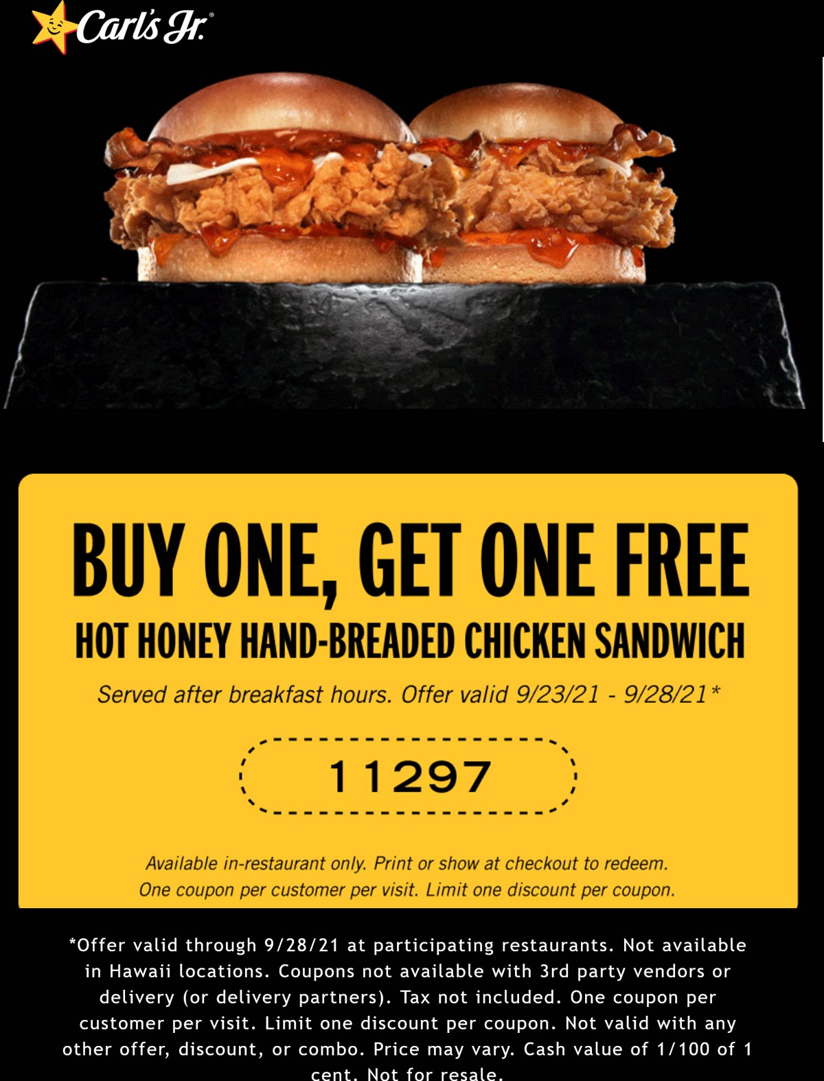 Carls Jr restaurants Coupon  Second hot honey chicken sandwich free at Carls Jr #carlsjr 