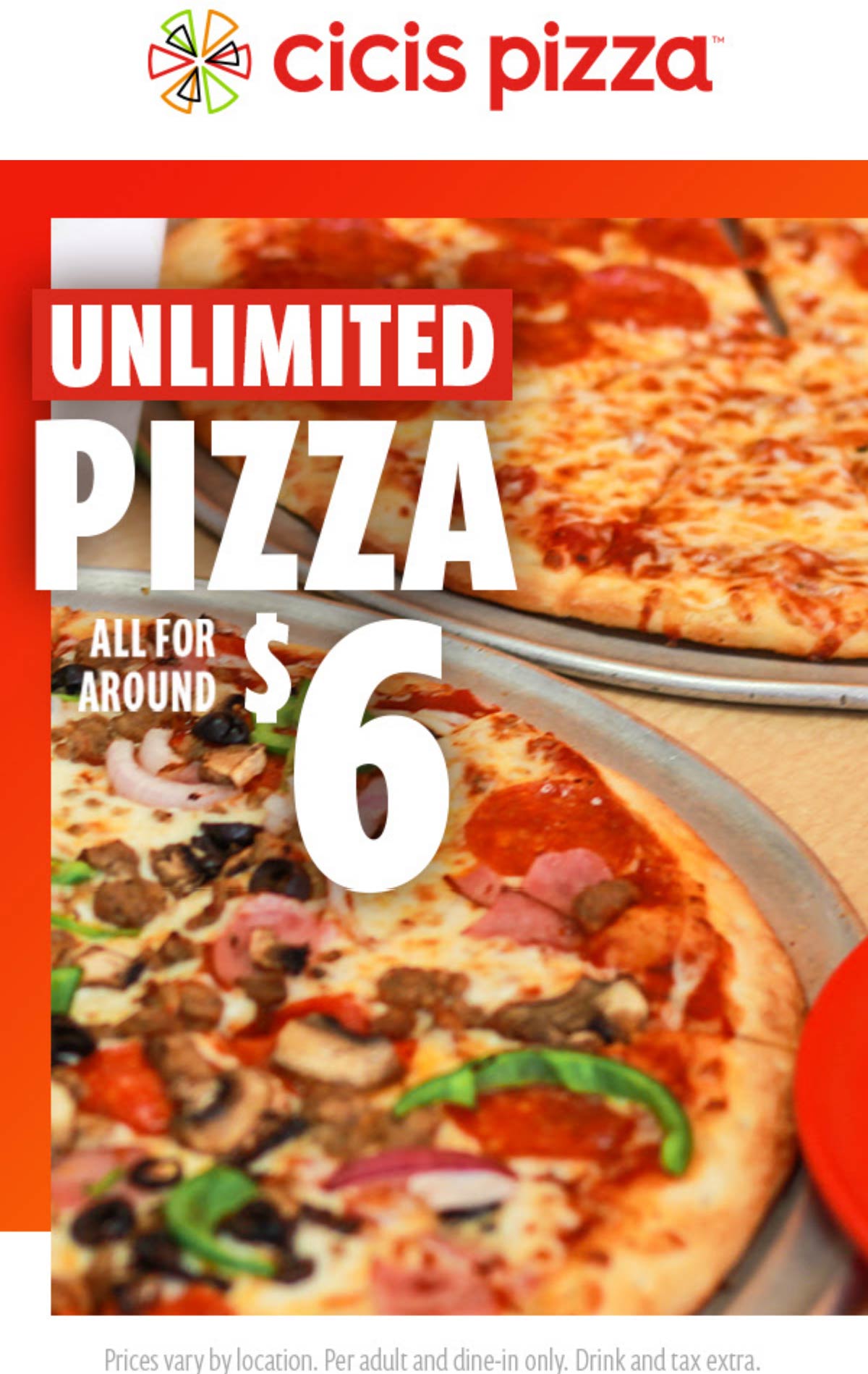 Cicis Pizza restaurants Coupon  Unlimited pizza = $6 at Cicis Pizza #cicispizza 