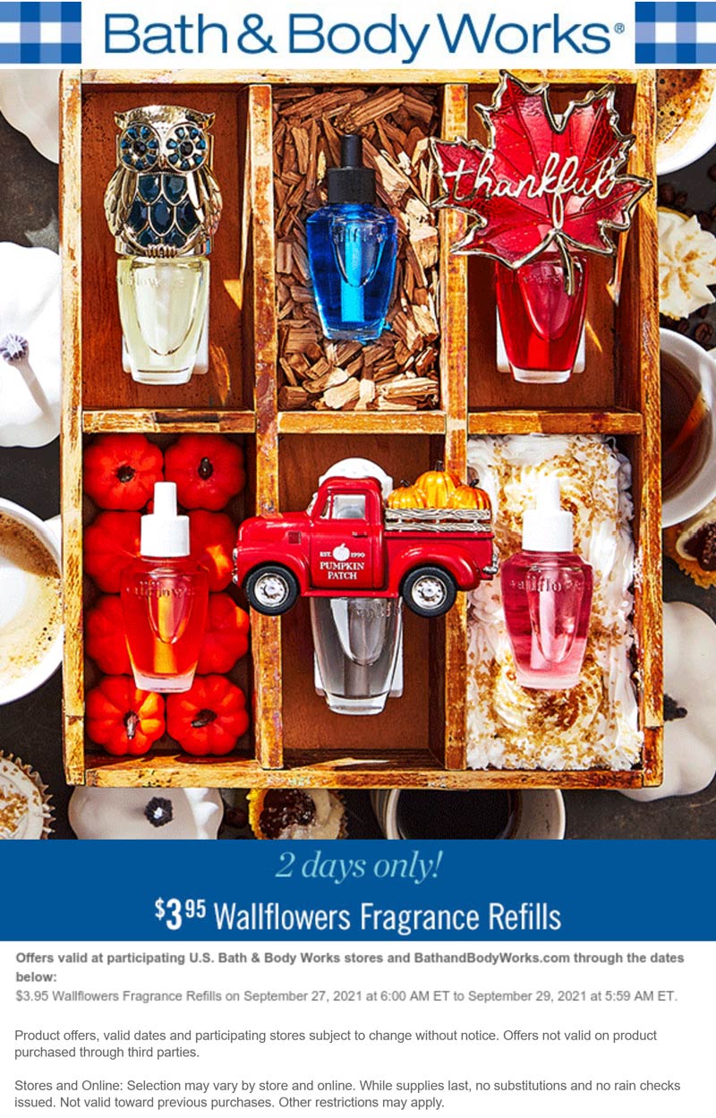 Bath & Body Works stores Coupon  $4 wallflower refills at Bath & Body Works, ditto online #bathbodyworks 