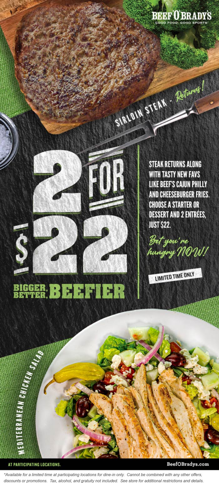 Beef OBradys restaurants Coupon  2 steak entrees + appetizer or dessert = $22 at Beef OBradys #beefobradys 