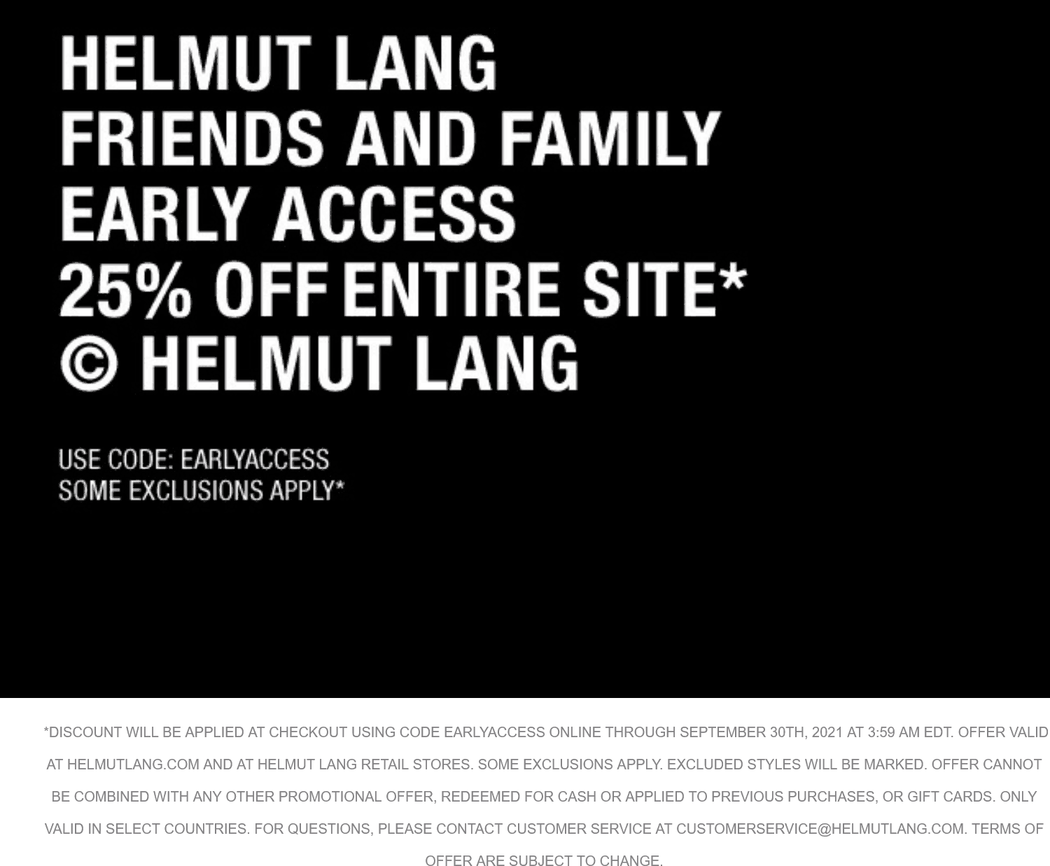 Helmut Lang stores Coupon  25% off online at Helmut Lang via promo code EARLYACCESS #helmutlang 