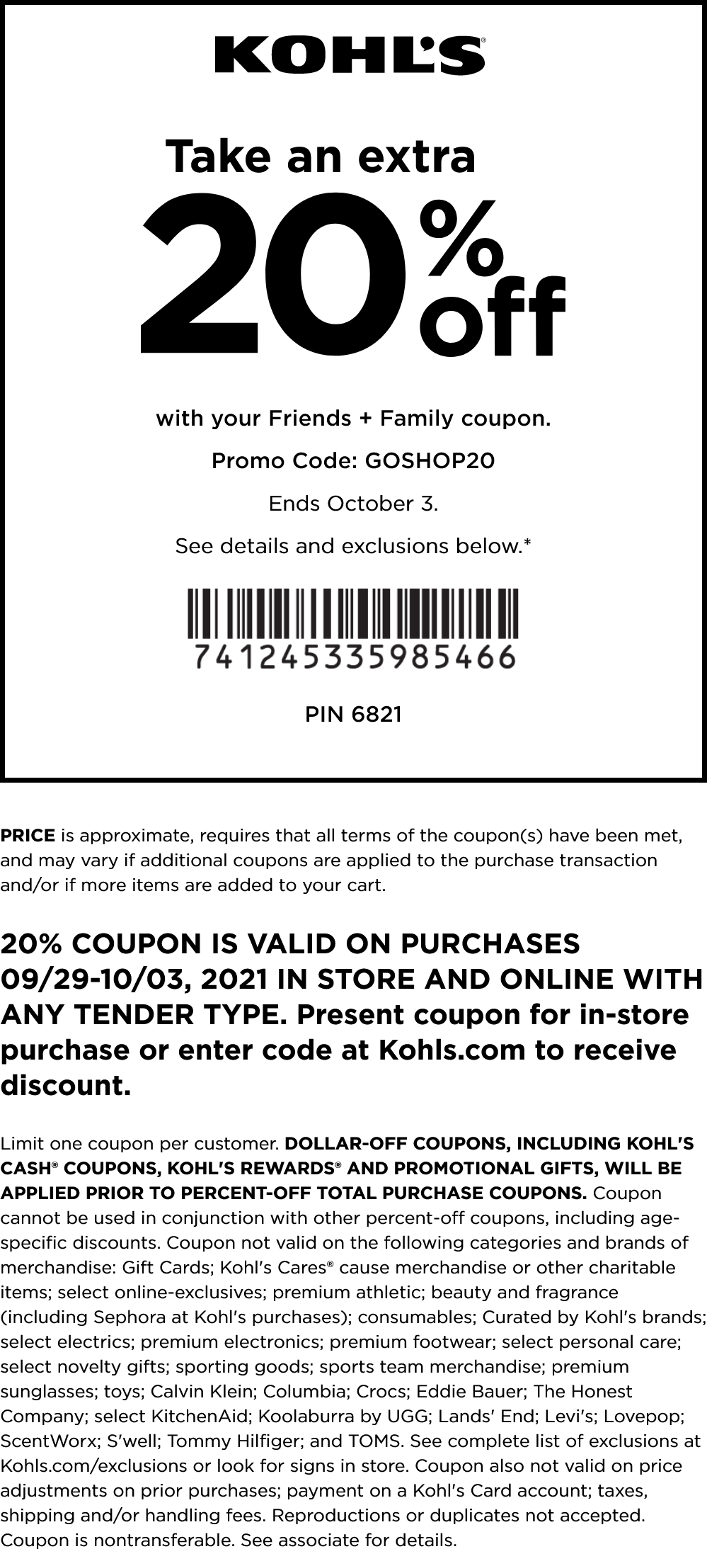 Kohls stores Coupon  Extra 20% off at Kohls, or online via promo code GOSHOP20 #kohls 