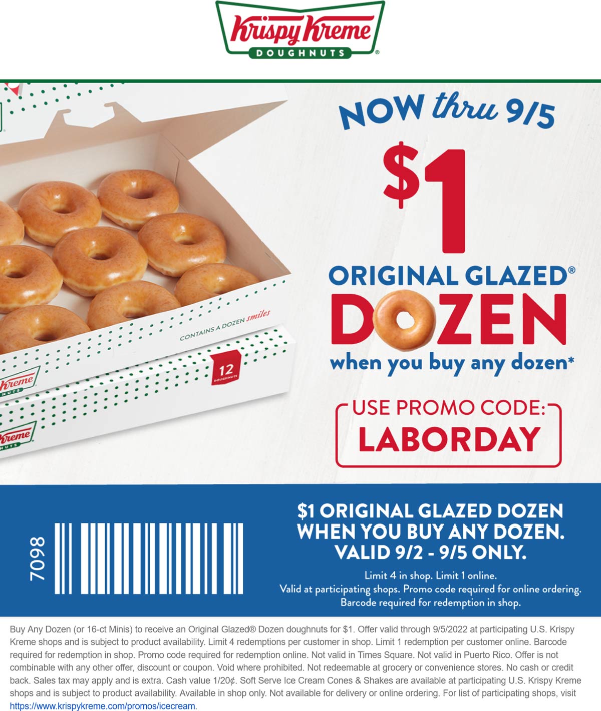 Krispy Kreme restaurants Coupon  Second dozen doughnuts for $1 at Krispy Kreme, or online via promo code LABORDAY #krispykreme 