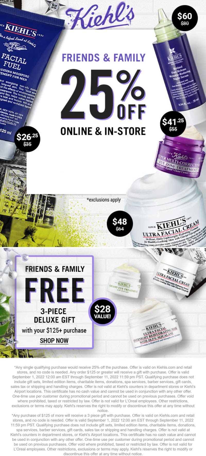 Kiehls stores Coupon  25% off + free 3pc on $125 at Kiehls, ditto online #kiehls 