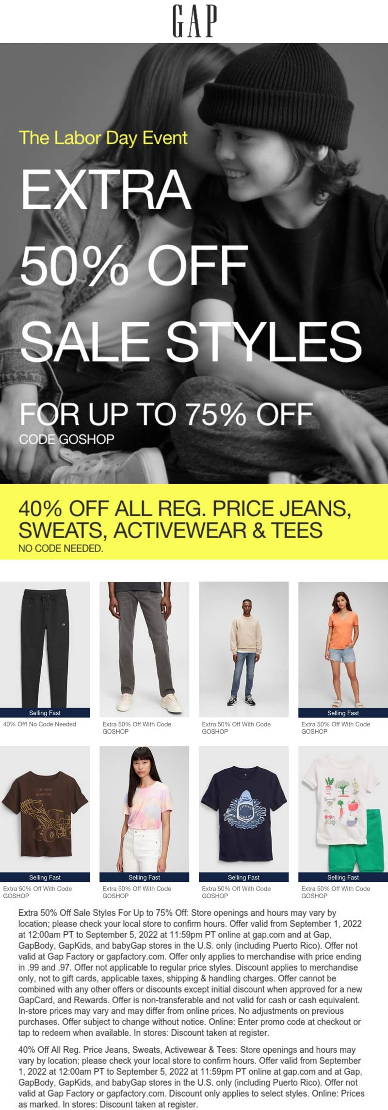 Gap stores Coupon  Extra 50% off sale styles & more at Gap, or online via promo code GOSHOP #gap 
