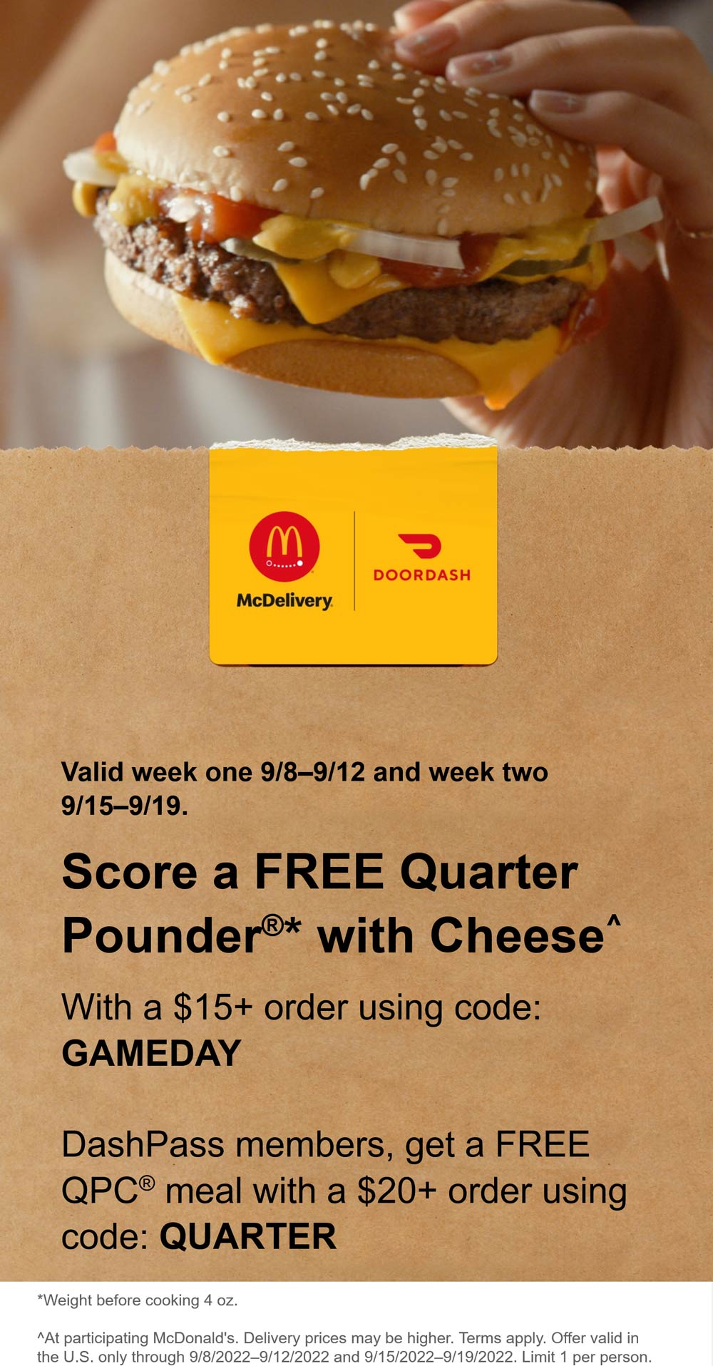 McDonalds restaurants Coupon  Free quarter pounder cheeseburger on $15 delivery & more at McDonalds via promo code GAMEDAY #mcdonalds 