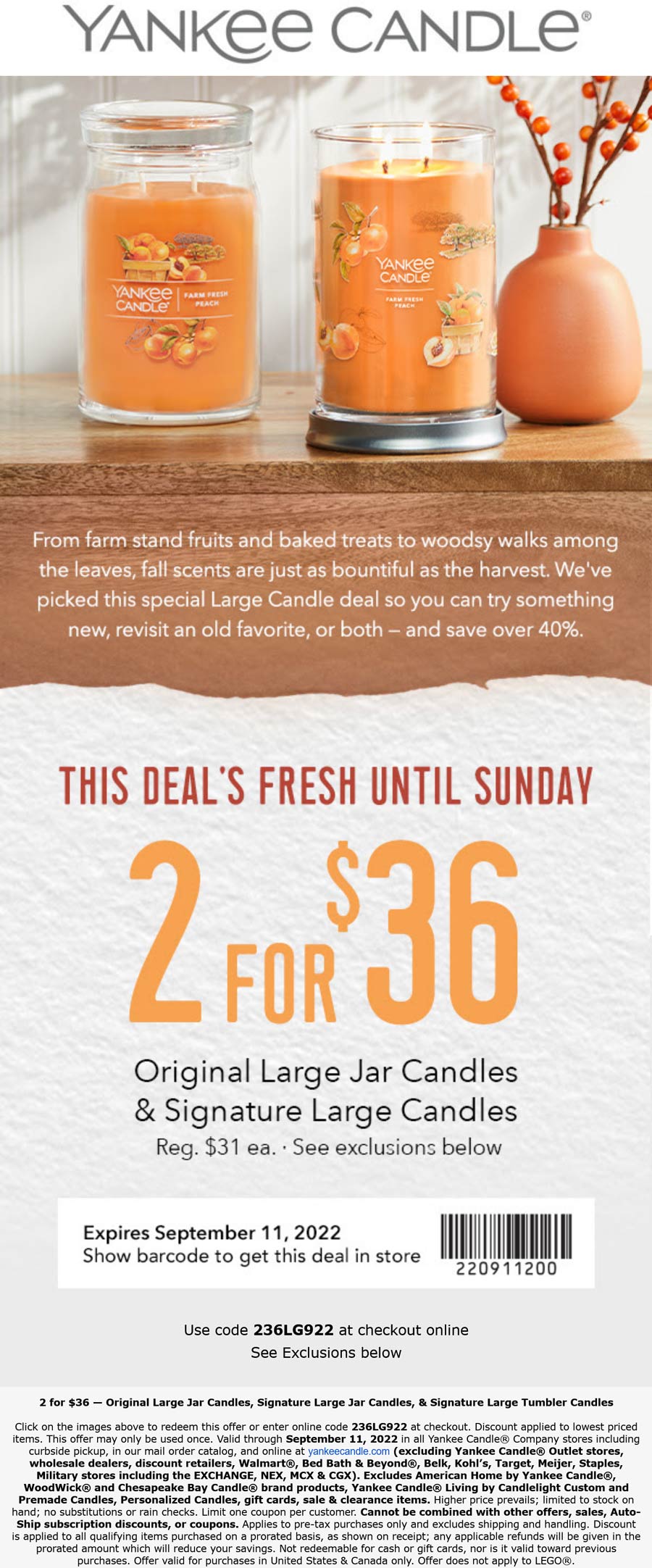 Yankee Candle stores Coupon  2 large jar candles for $36 at Yankee Candle, or online via promo code 236LG922 #yankeecandle 