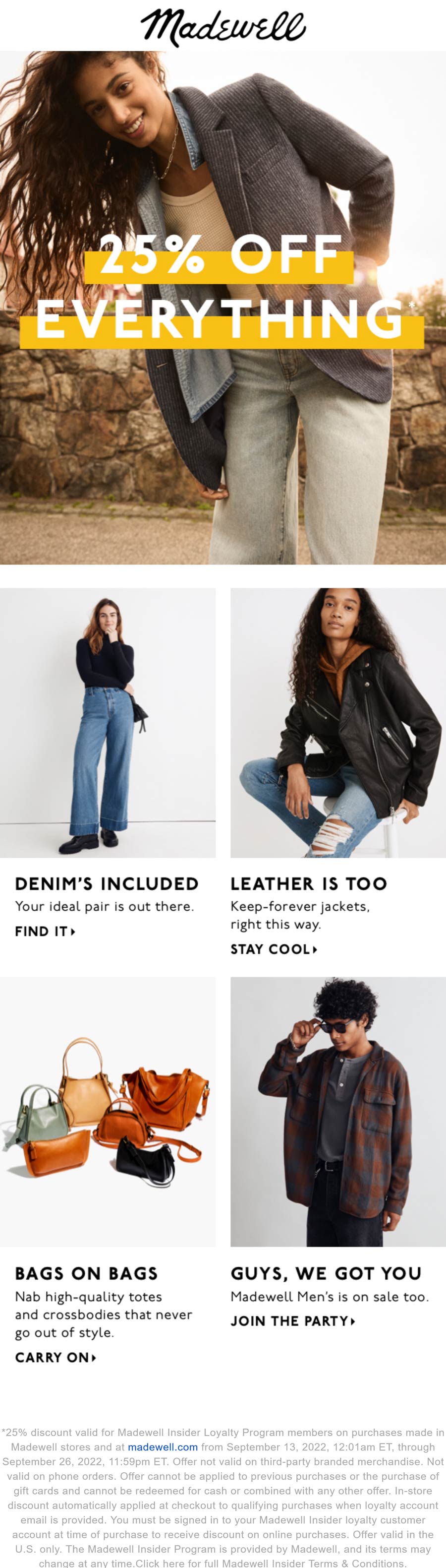 Madewell stores Coupon  25% off everything at Madewell, ditto online #madewell 