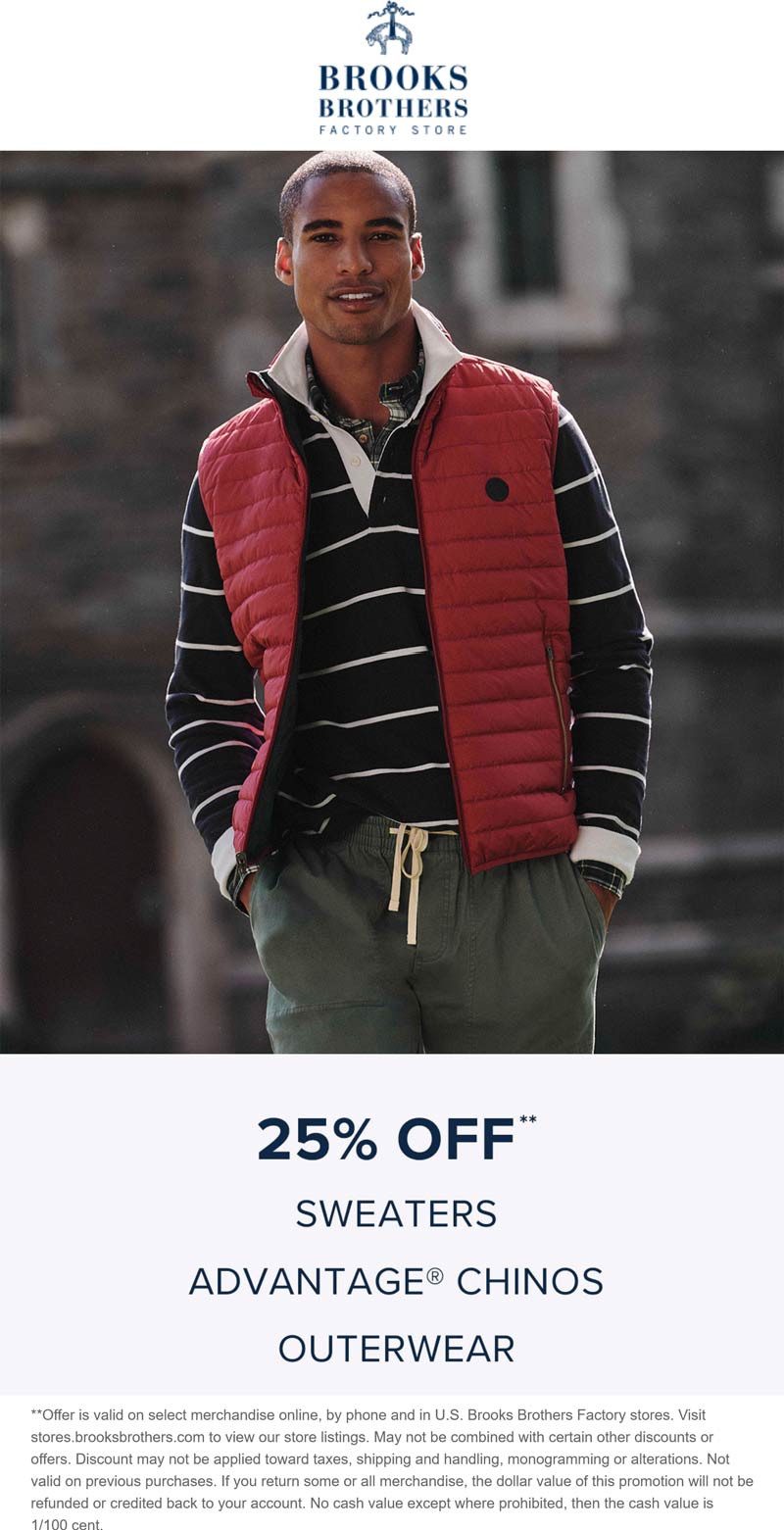 Brooks Brothers Factory Outlet stores Coupon  25% off outerwear at Brooks Brothers Factory Outlet, ditto online #brooksbrothersfactoryoutlet 