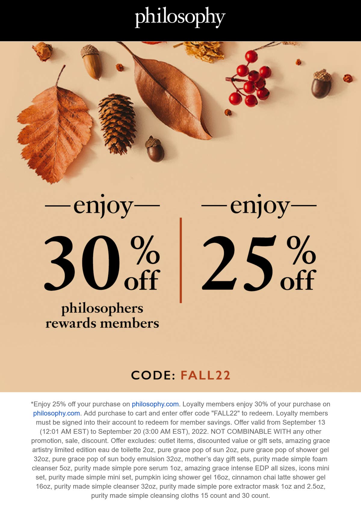 Philosophy stores Coupon  25% off online at Philosophy via promo code FALL22 #philosophy 