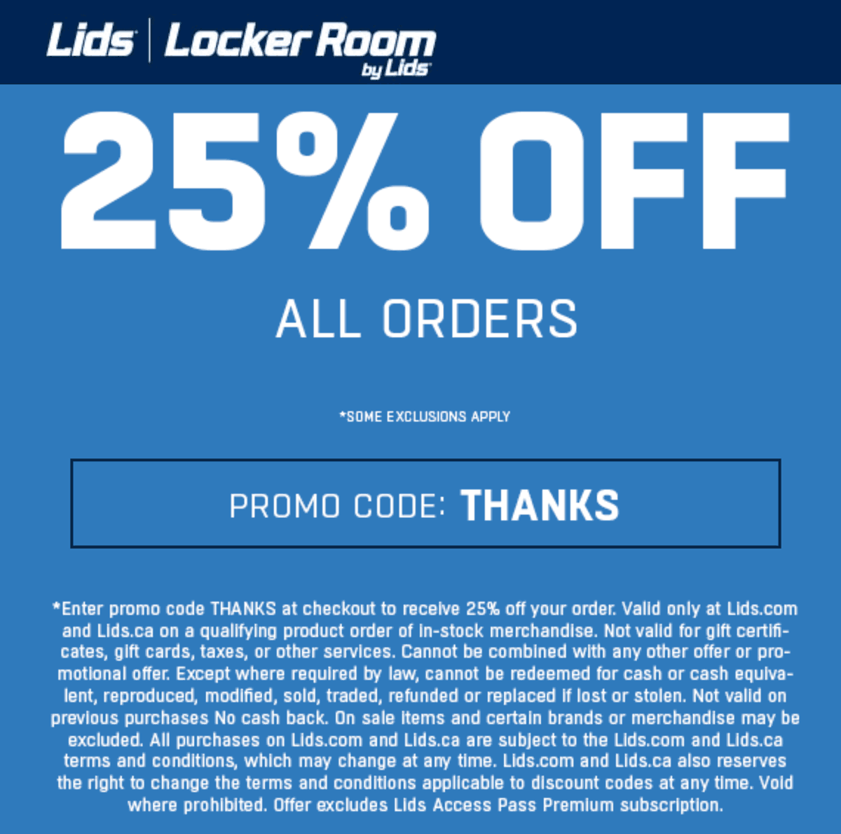 Lids stores Coupon  25% off at Lids & Locker Room via promo code THANKS #lids 