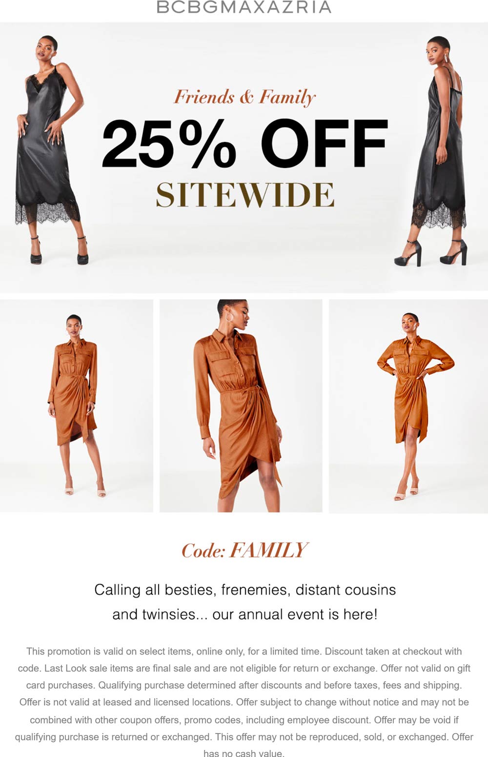 BCBGMAXAZRIA stores Coupon  25% off everything at BCBGMAXAZRIA via promo code FAMILY #bcbgmaxazria 