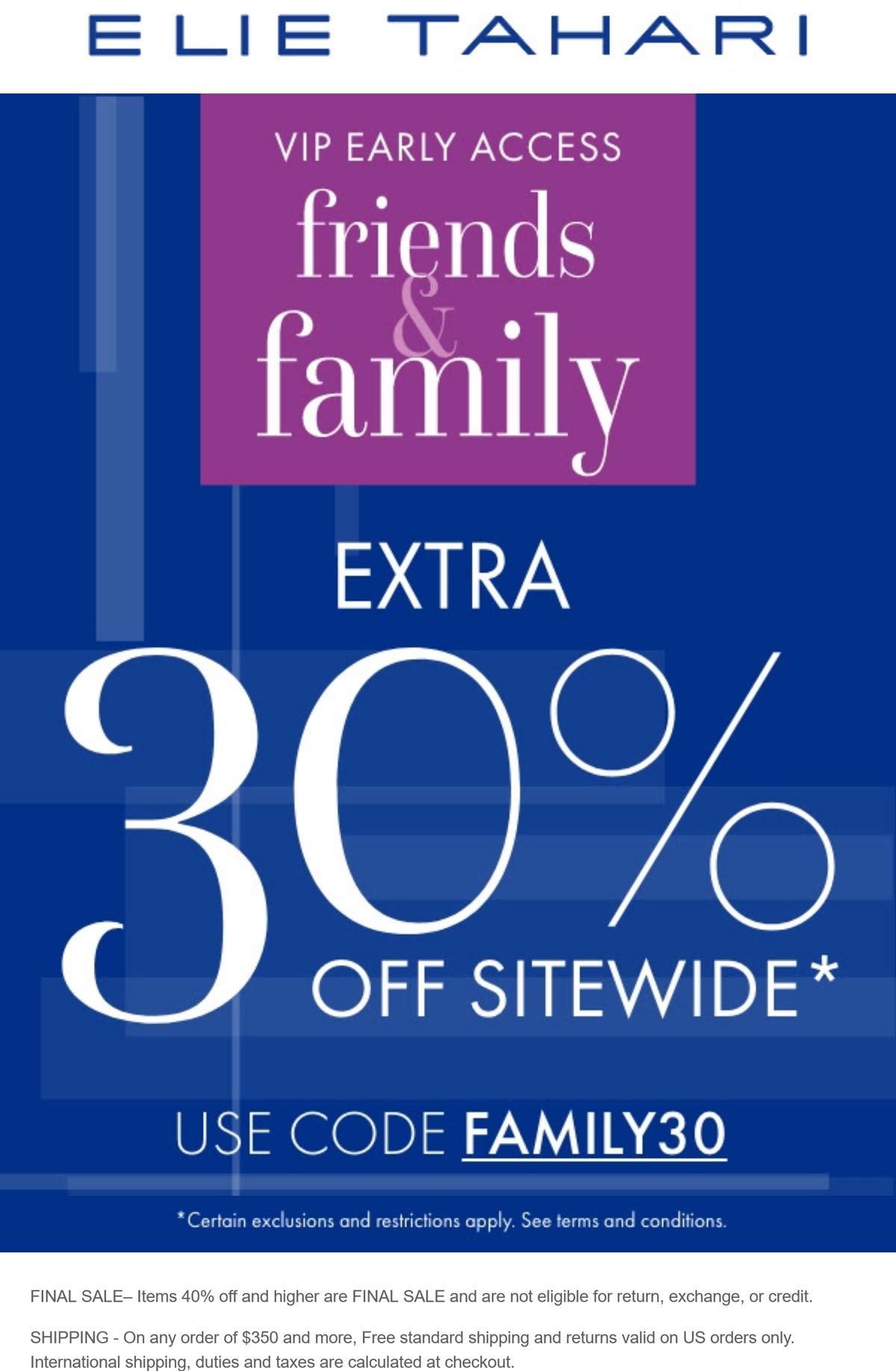 Elie Tahari stores Coupon  Extra 30% off everything online at Elie Tahari via promo code FAMILY30 #elietahari 