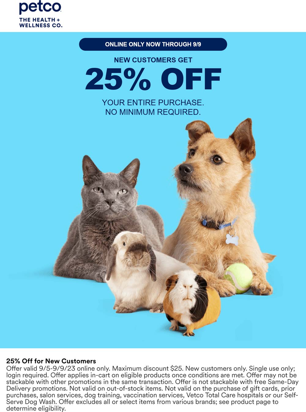 Petco stores Coupon  New customers score 25% off everything online at Petco #petco 
