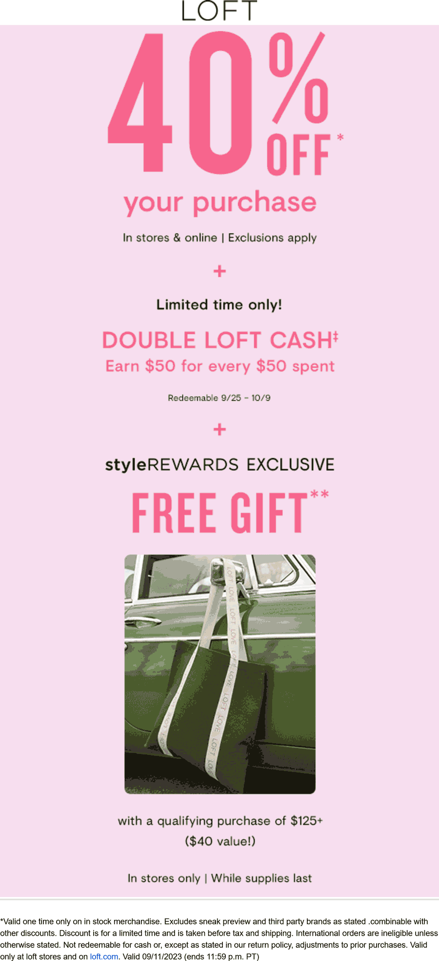 LOFT stores Coupon  40% off + free gift on $125 at LOFT #loft 