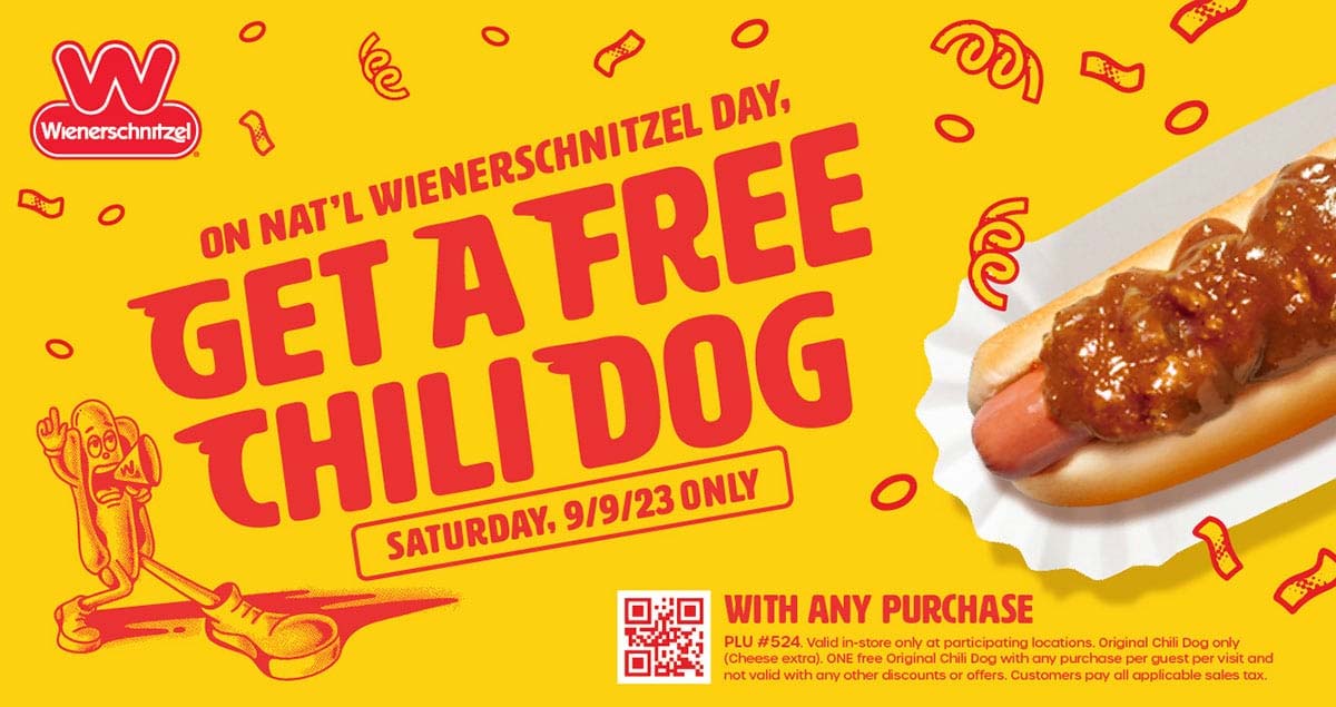 Wienerschnitzel restaurants Coupon  Free chili dog with any purchase Saturday at Wienerschnitzel restaurants #wienerschnitzel 