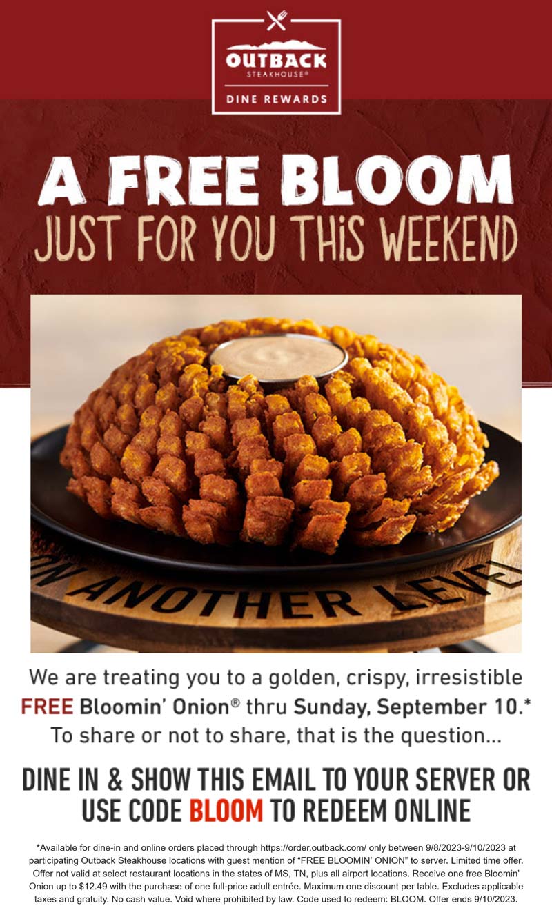 Outback Steakhouse restaurants Coupon  Free bloomin onion with your entree at Outback Steakhouse #outbacksteakhouse 