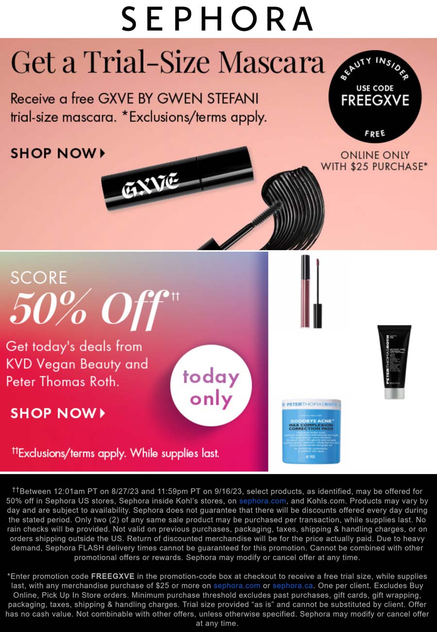 Sephora stores Coupon  50% off vegan beauty & peter thomas today at Sephora, also free mascara trial on $25 via promo FREEGXVE #sephora 