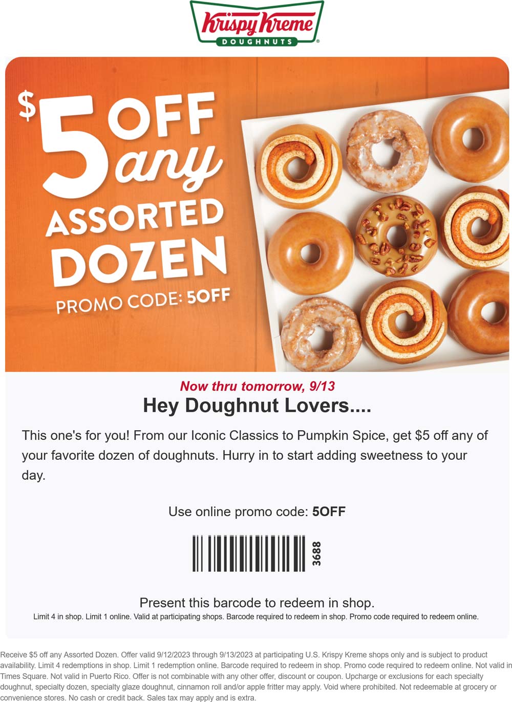Krispy Kreme stores Coupon  $5 off any assorted dozen at Krispy Kreme, or online via promo code 5OFF #krispykreme 