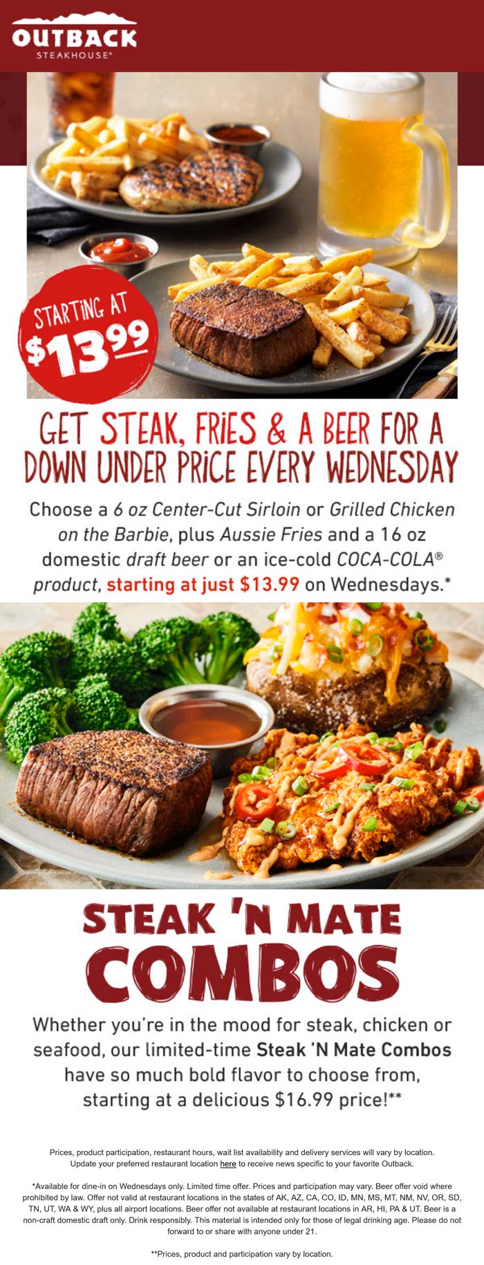 Outback Steakhouse restaurants Coupon  Steak + fries + beer = $14 today at Outback Steakhouse #outbacksteakhouse 