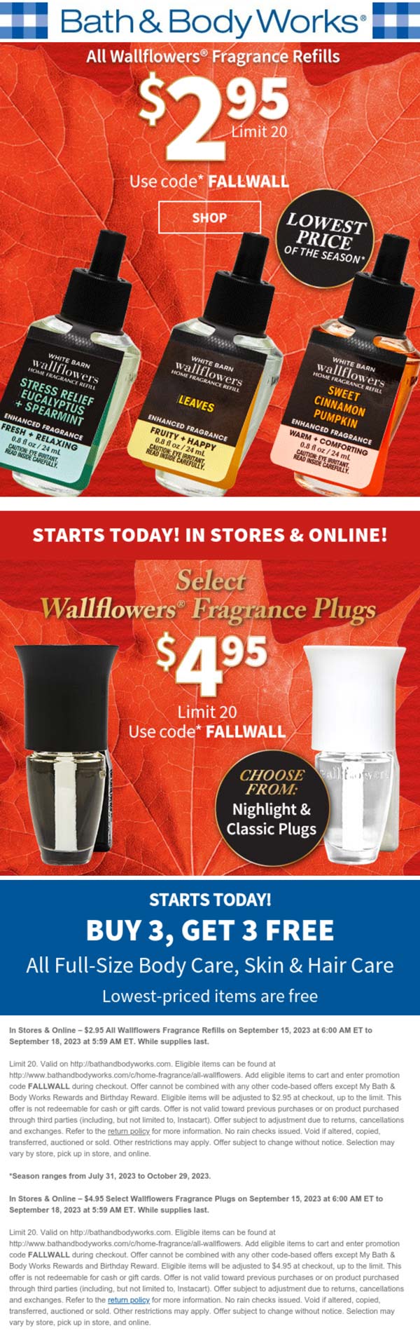 Bath & Body Works stores Coupon  $3 refills & 6-for-3 lotions at Bath & Body Works, or online via promo code FALLWALL #bathbodyworks 