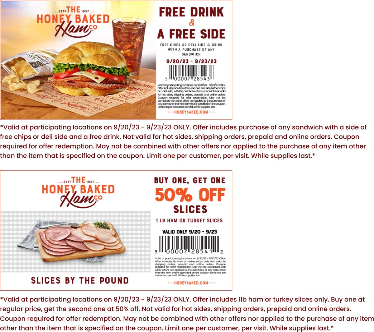 Free drink & side with your sandwich & more at Honeybaked ham 