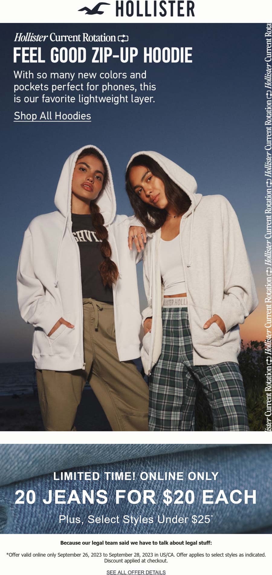 20 jeans for 20 each online at Hollister hollister The Coupons App®