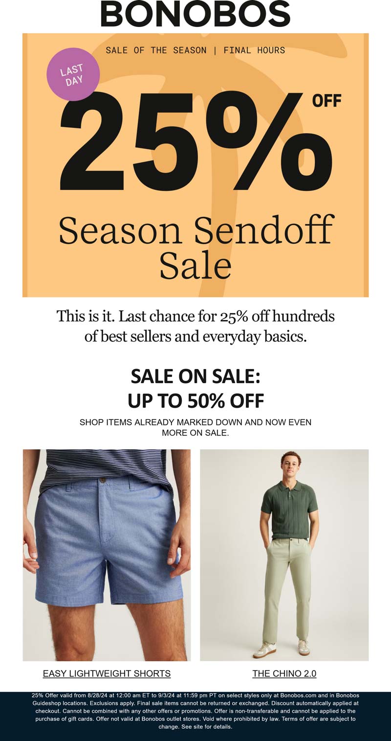 Bonobos stores Coupon  25% off today at Bonobos, ditto online #bonobos 