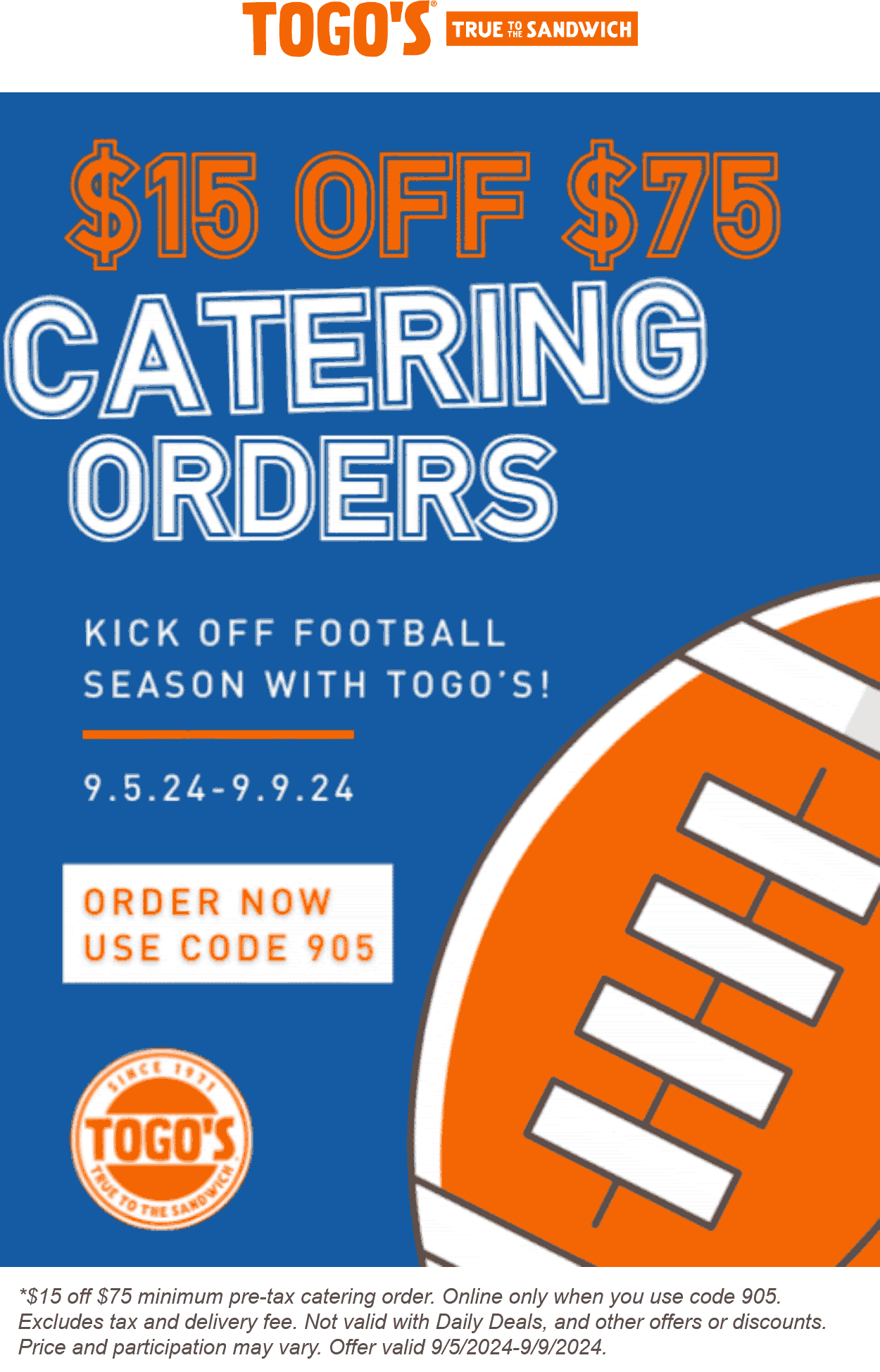 Togos restaurants Coupon  $15 off $75 on catering at Togos restaurant via promo code 905 #togos 