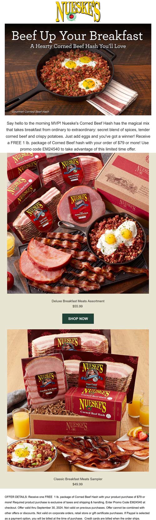 Nueskes stores Coupon  1lb corned beef hash free on $79+ at Nueskes via promo code EM24540 #nueskes 