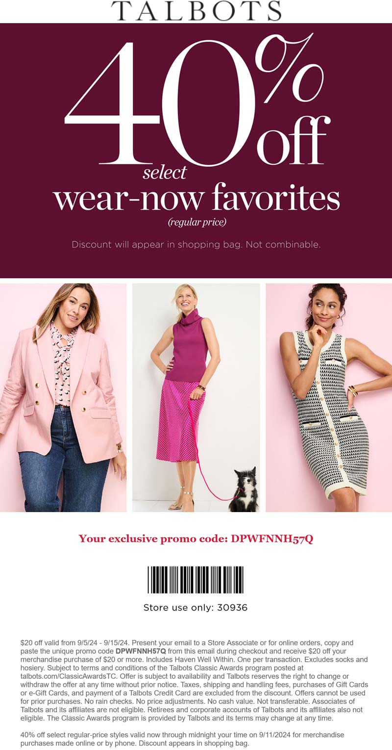 Talbots stores Coupon  $20 off $20 & more at Talbots, or online via promo code DPWFNNH57Q #talbots 