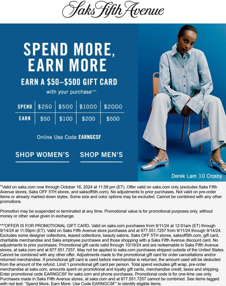 Saks Fifth Avenue stores Coupon  $50-$500 card on $250+ at Saks Fifth Avenue, or online via promo code EARNGCSF #saksfifthavenue 