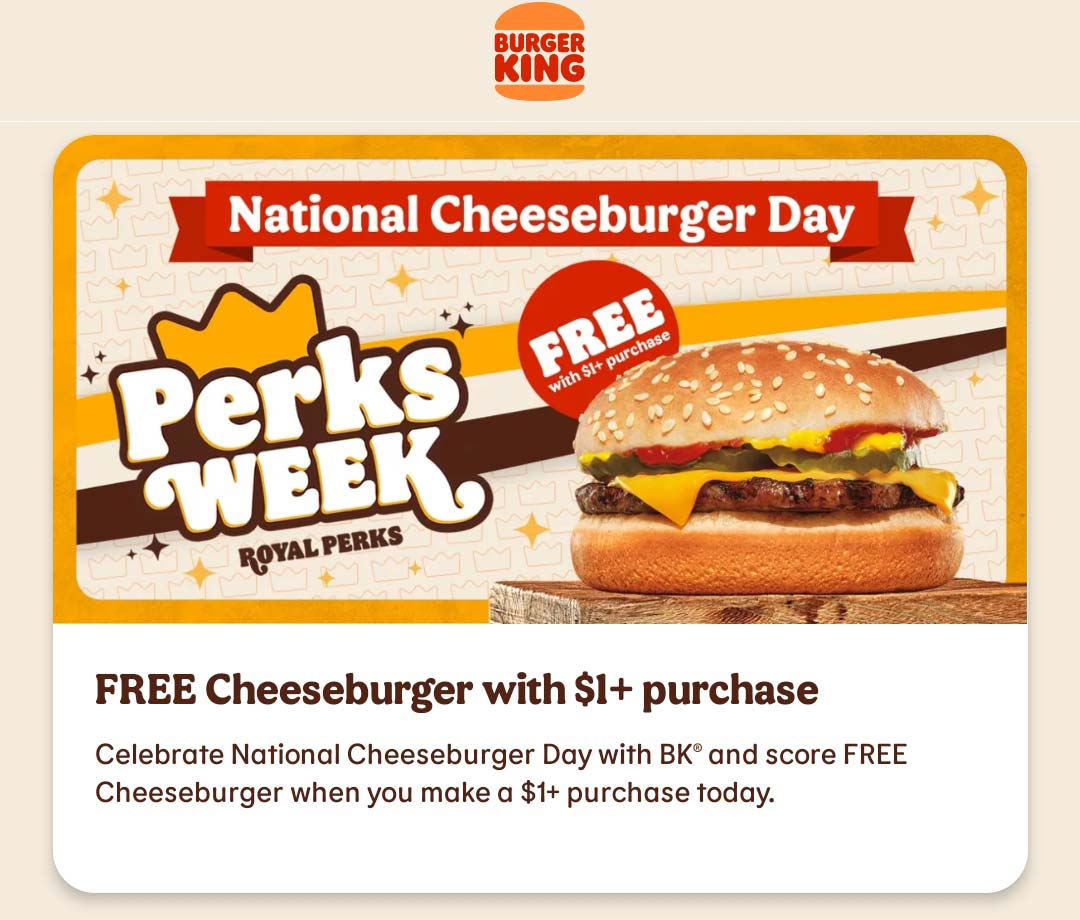 Burger King restaurants Coupon  Free cheeseburger on $1 today at Burger King #burgerking 