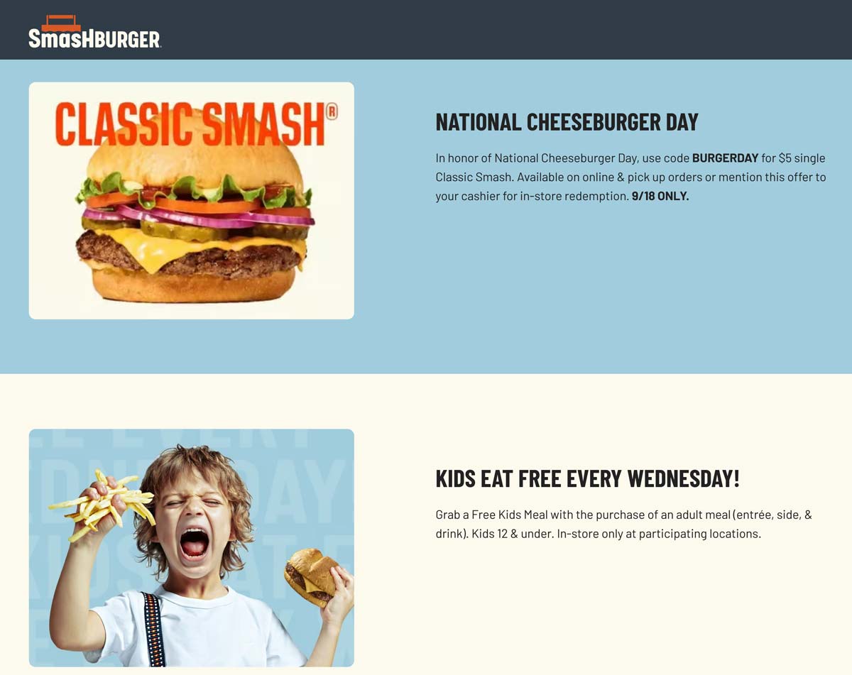 Smashburger restaurants Coupon  $5 single classic smash + kids eat free today at Smashburger via promo code BURGERDAY #smashburger 