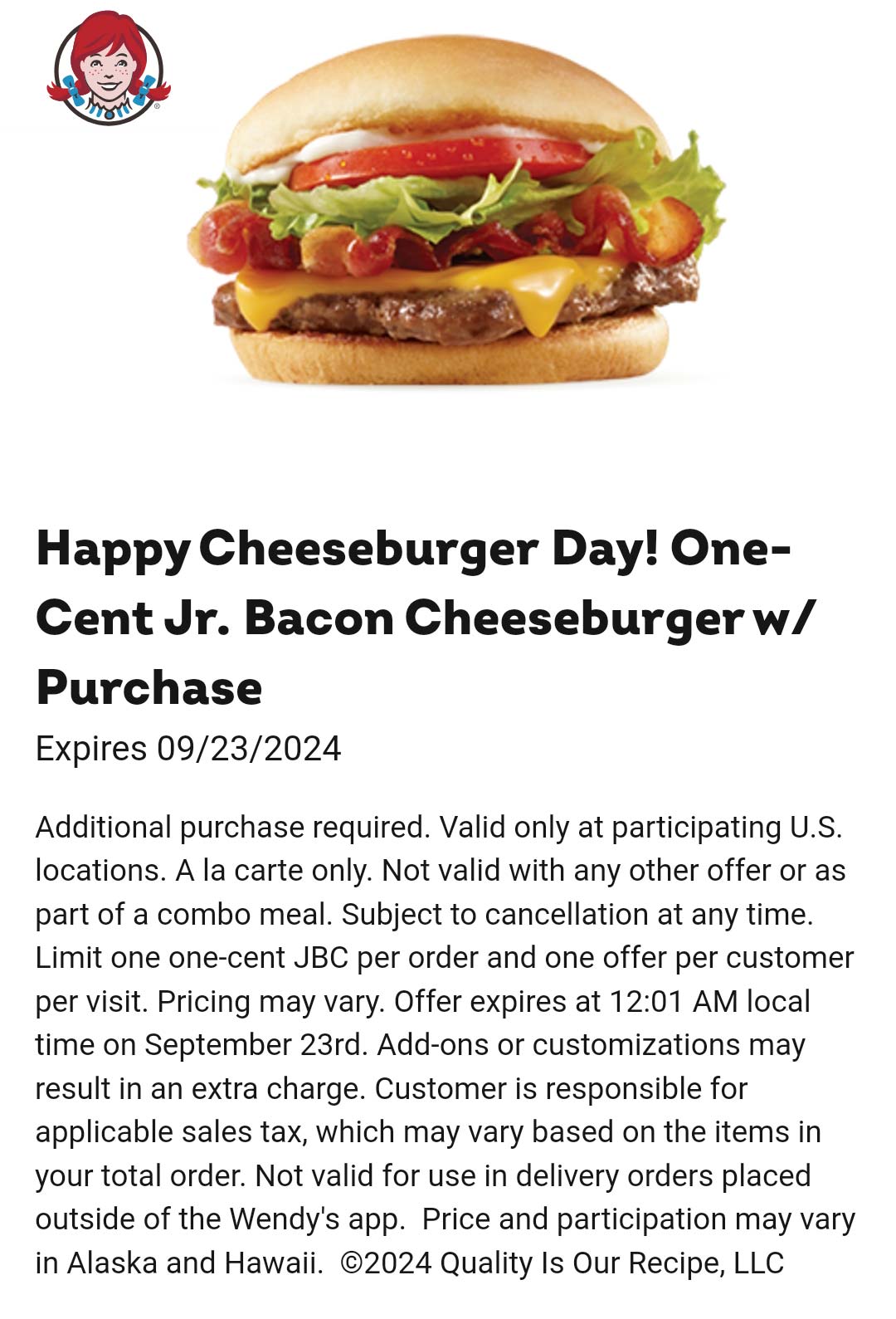 Wendys restaurants Coupon  Jr bacon cheeseburger for a penny via mobile at Wendys #wendys 