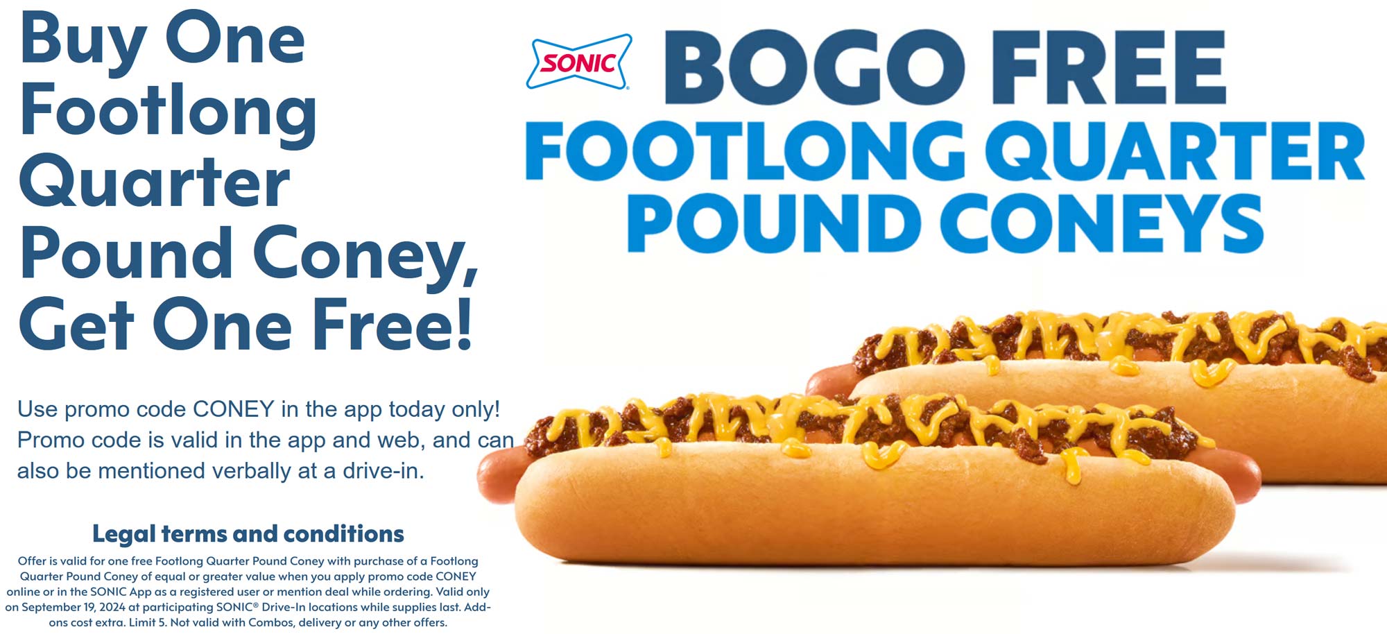 Sonic Drive-In restaurants Coupon  Second footlong hot dog free today via mobile at Sonic Drive-In #sonicdrivein 