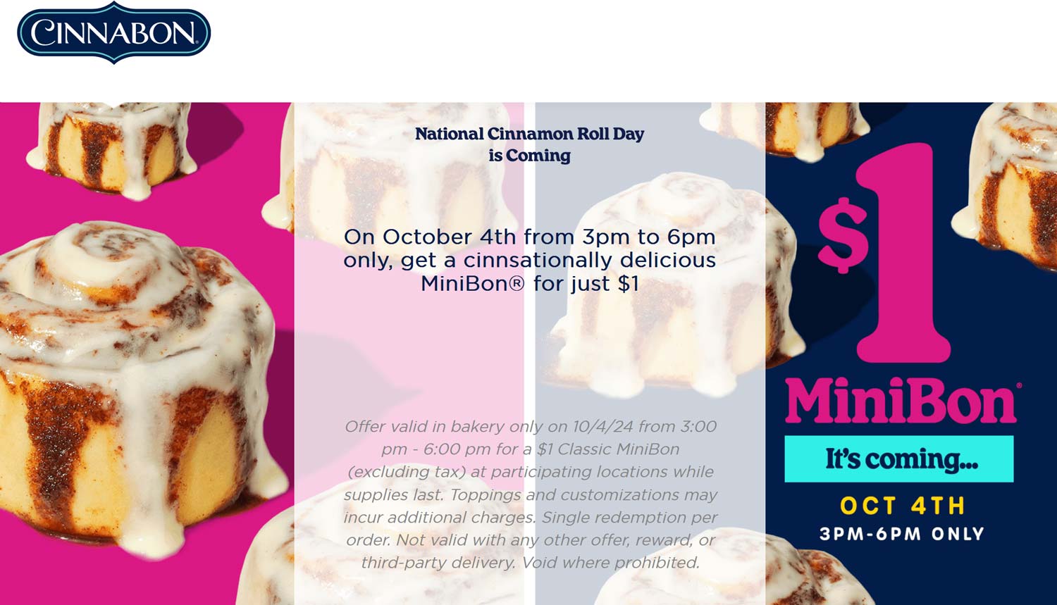 Cinnabon restaurants Coupon  $1 minibon dessert the 4th at Cinnabon bakery #cinnabon 