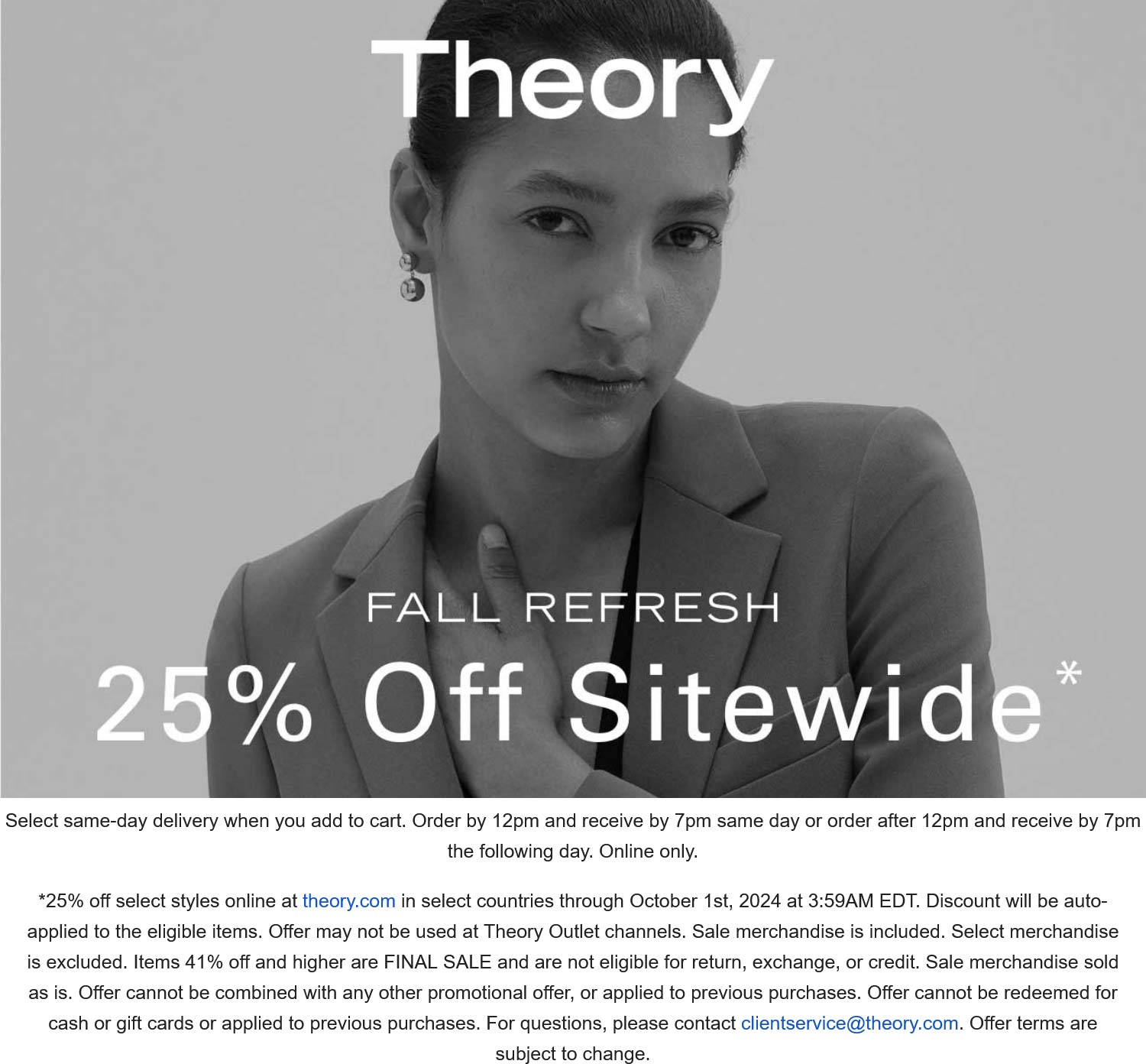 Theory stores Coupon  25% off everything online today at Theory #theory 