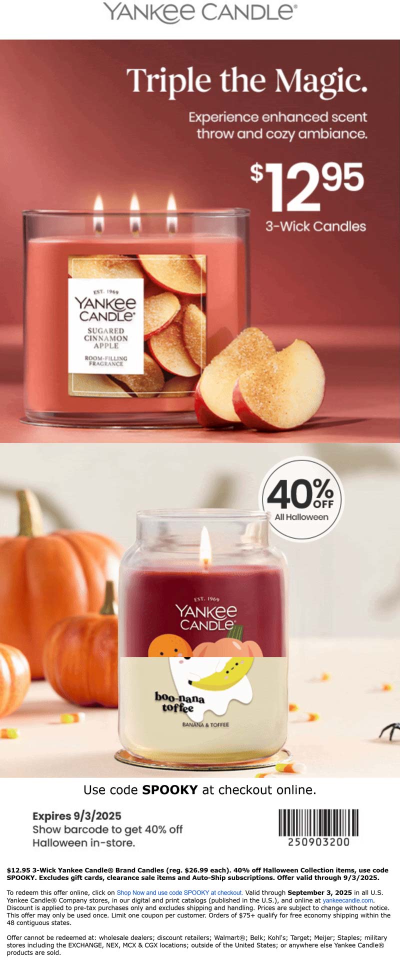 Yankee Candle stores Coupon  40% off all Halloween today at Yankee Candle, or online via promo code SPOOKY #yankeecandle 