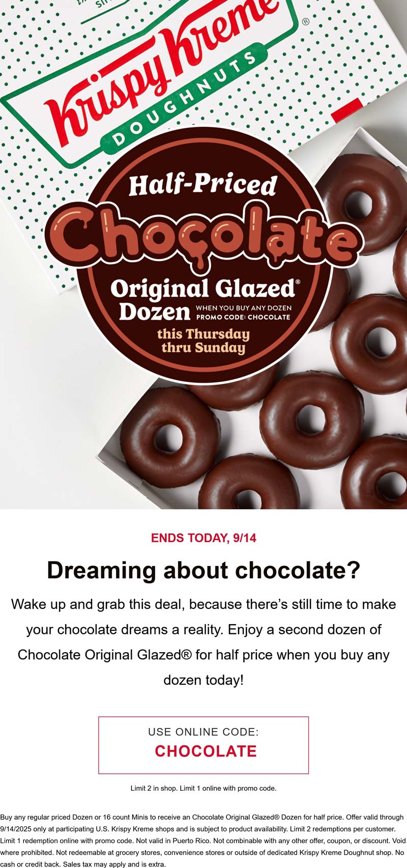 Krispy Kreme stores Coupon  Second dozen chocolate 50% off at Krispy Kreme doughnuts via promo code CHOCOLATE #krispykreme 