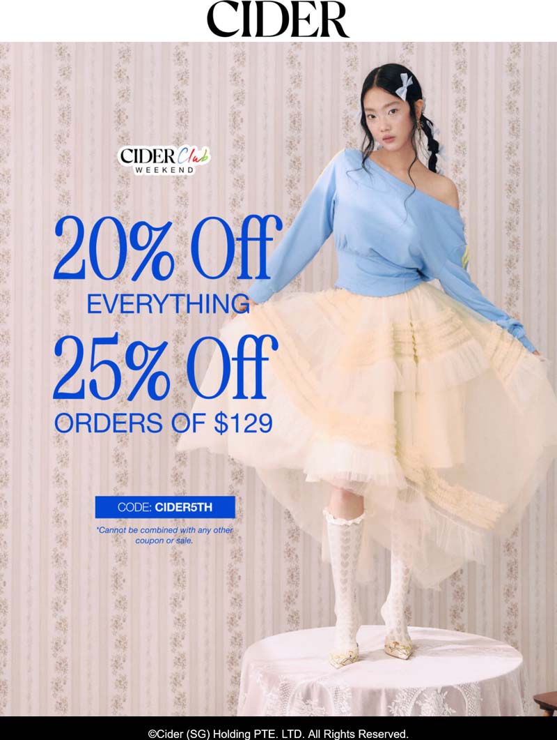 Cider stores Coupon  20-25% off everything at Cider via promo code CIDER5TH #cider 