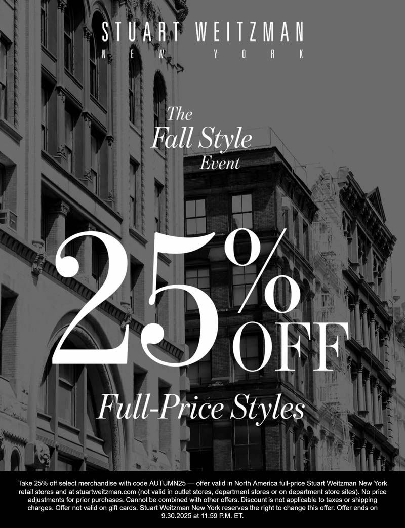 Stuart Weitzman stores Coupon  25% off at Stuart Weitzman, or online via promo code AUTUMN25 #stuartweitzman 
