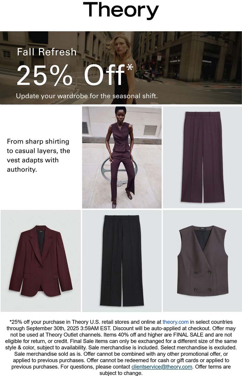 Theory stores Coupon  25% off at Theory, ditto online #theory 
