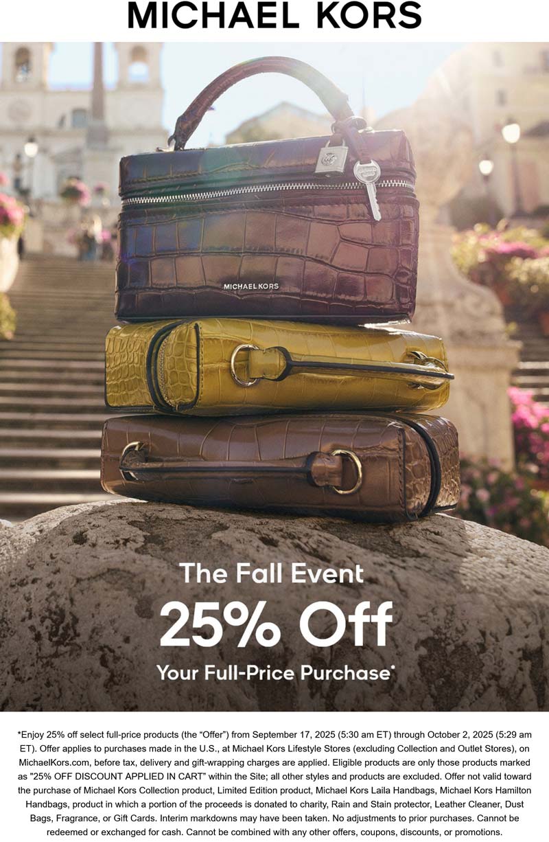 Michael Kors stores Coupon  25% off at Michael Kors, ditto online #michaelkors 